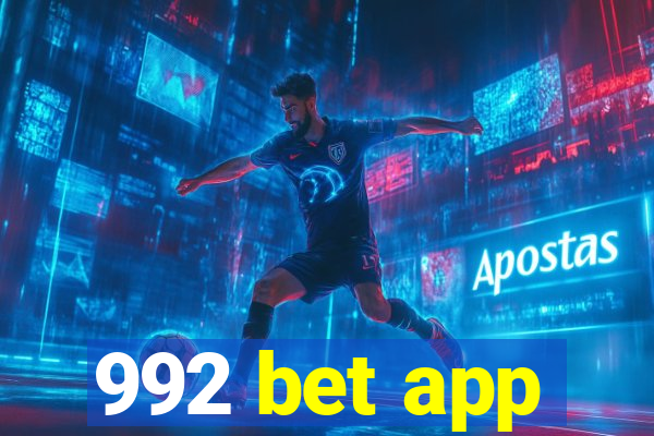 992 bet app